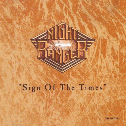 Night Ranger : Sign of the Times